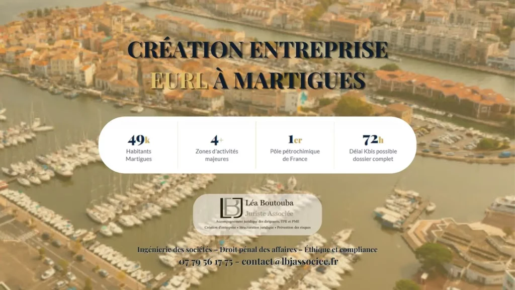 Création entreprise EURL à Martigues 2026