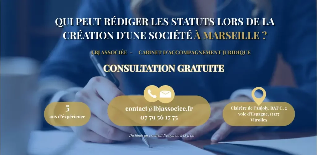 Qui peut rédiger les statuts lors de la création d'une société à Marseille ?