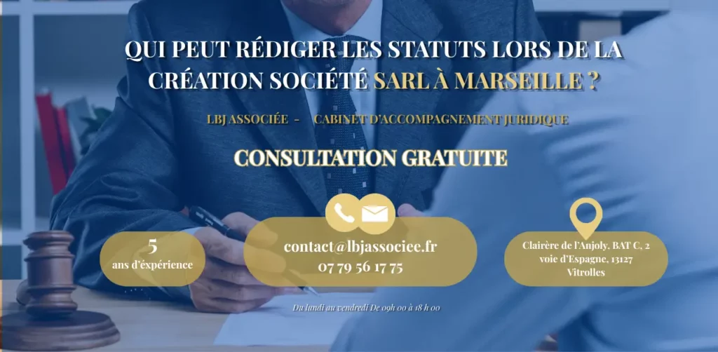 Qui peut rédiger les statuts lors de la création société SARL à Marseille ?
