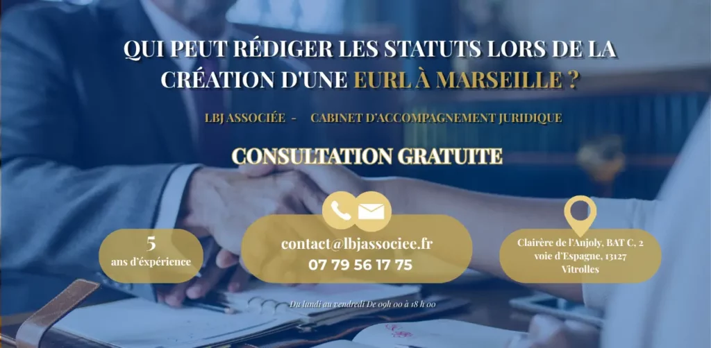 Qui peut rédiger les statuts lors de la création d'une EURL à Marseille ?