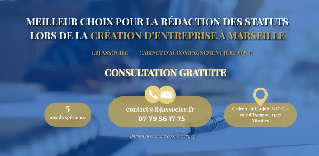 Meilleur choix pour la rédaction des statuts lors de la création d’entreprise à Marseille